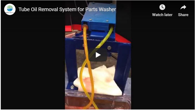 Tube Oil Removal System for Parts Washer
